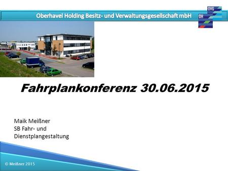 Oberhavel Holding Besitz- und Verwaltungsgesellschaft mbH