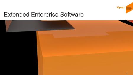 Opacc, CH-Kriens/LucerneOpaccConnect 201430.10.2014 1 Extended Enterprise Software.