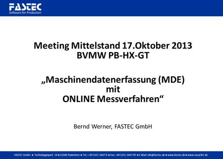 Meeting Mittelstand 17.Oktober 2013 BVMW PB-HX-GT