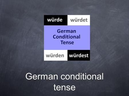 German conditional tense