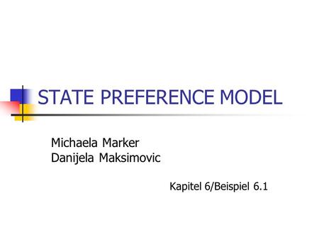 STATE PREFERENCE MODEL