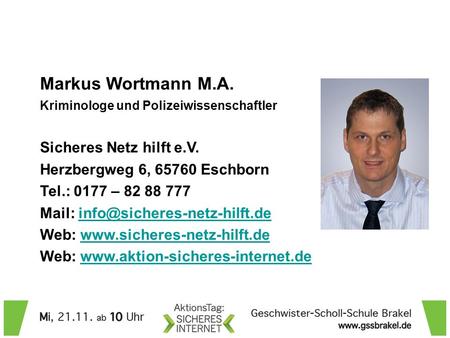 Markus Wortmann M.A. Sicheres Netz hilft e.V.