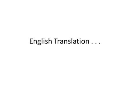 English Translation . . ..
