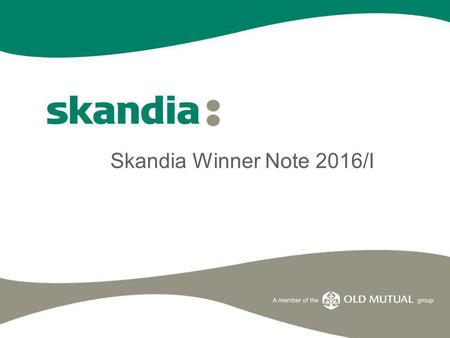 Skandia Winner Note 2016/I.
