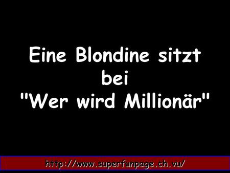 Eine Blondine sitzt bei Wer wird Millionär