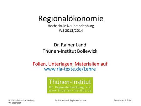 Regionalökonomie Hochschule Neubrandenburg WS 2013/2014