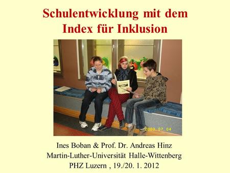 Schulentwicklung mit dem Index für Inklusion