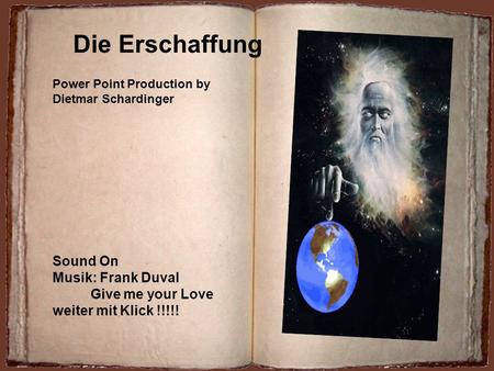 Die Erschaffung Sound On Musik: Frank Duval Give me your Love