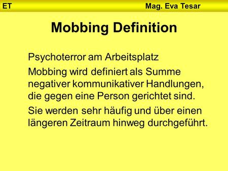 Mobbing Definition Psychoterror am Arbeitsplatz