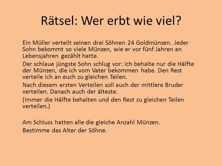 Rätsel: Wer erbt wie viel?