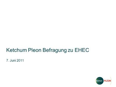 Ketchum Pleon Befragung zu EHEC 7. Juni 2011. 2 | 17.05.2014 Verhaltensänderung wegen EHEC (Frauen/ Männer) n = 1.003 Haben Sie wegen der EHEC-Fälle Ihr.