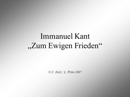 Immanuel Kant „Zum Ewigen Frieden“