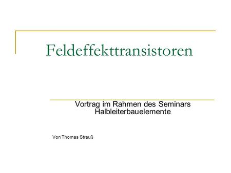 Feldeffekttransistoren