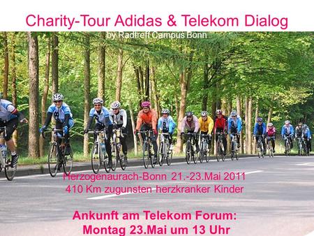 Charity-Tour Adidas & Telekom Dialog by Radtreff Campus Bonn