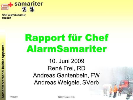 Rapport für Chef AlarmSamariter