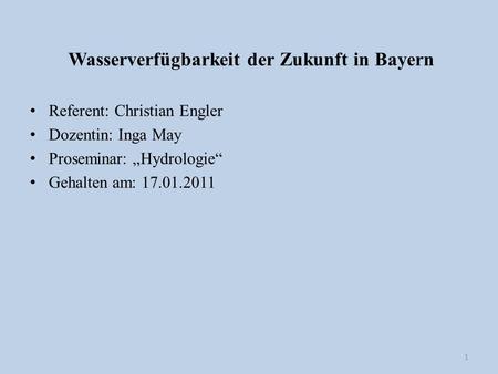 Wasserverfügbarkeit der Zukunft in Bayern
