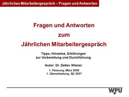 Fragen und Antworten zum Jährlichen Mitarbeitergespräch