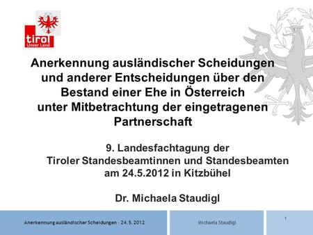 9. Landesfachtagung der Tiroler Standesbeamtinnen und Standesbeamten