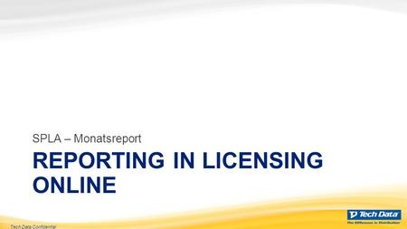 Reporting in licensing online