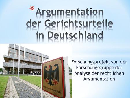 Argumentation der Gerichtsurteile in Deutschland