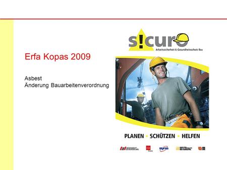 Erfa Kopas 2009 Asbest Änderung Bauarbeitenverordnung.