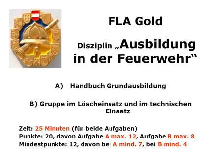 FLA Gold Disziplin „Ausbildung in der Feuerwehr“