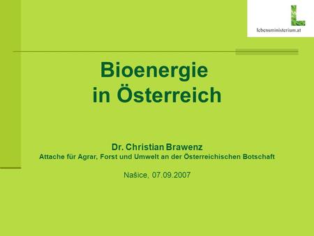 Attache für Agrar, Forst und Umwelt an der Österreichischen Botschaft