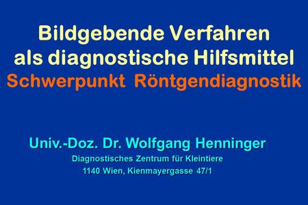 Univ.-Doz. Dr. Wolfgang Henninger
