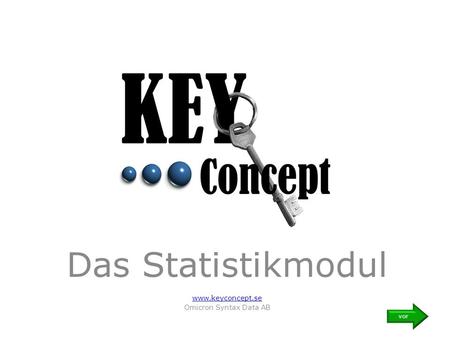 Das Statistikmodul www.keyconcept.se Omicron Syntax Data AB vor.