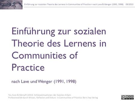 Einführung zur sozialen Theorie des Lernens in Communities of