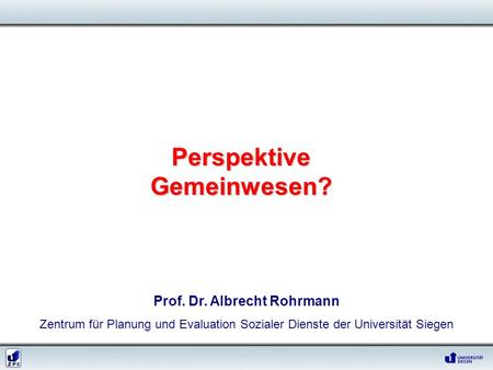 Perspektive Gemeinwesen? Prof. Dr. Albrecht Rohrmann