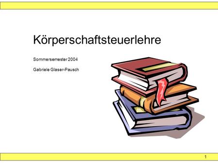 Körperschaftsteuerlehre