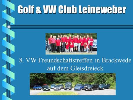 8. VW Freundschaftstreffen in Brackwede