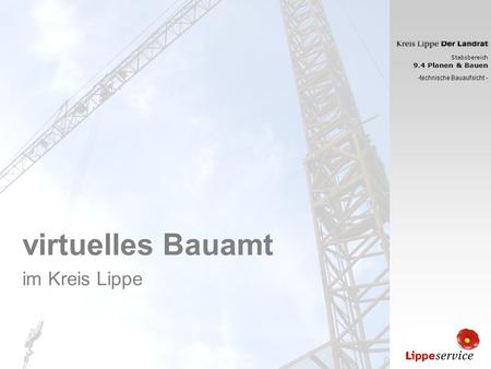 virtuelles Bauamt im Kreis Lippe -technische Bauaufsicht -