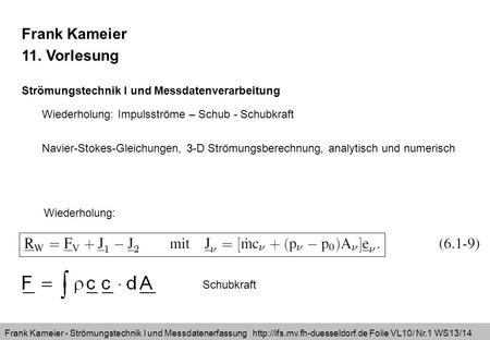 Frank Kameier 11. Vorlesung