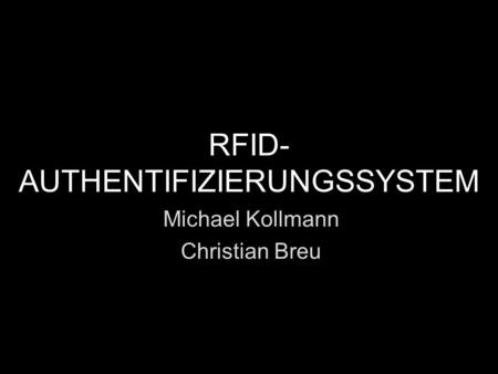 RFID-AUTHENTIFIZIERUNGSSYSTEM