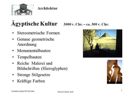 Ägyptische Kultur 3000 v. Chr. – ca. 300 v. Chr.