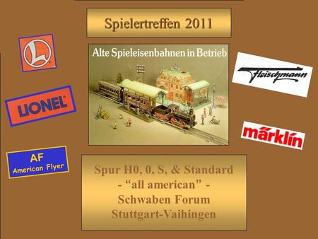 AF American Flyer Spur H0, 0, S, & Standard - “all american” - Schwaben Forum Stuttgart-Vaihingen.
