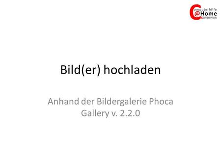 Anhand der Bildergalerie Phoca Gallery v