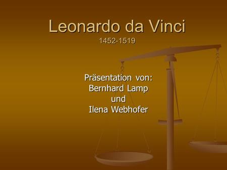 Präsentation von: Bernhard Lamp