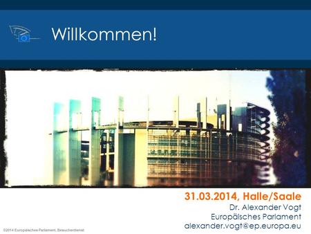 Willkommen! , Halle/Saale Dr. Alexander Vogt