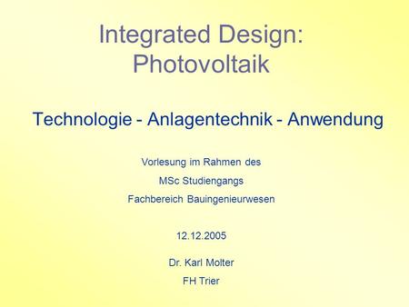 Integrated Design: Photovoltaik