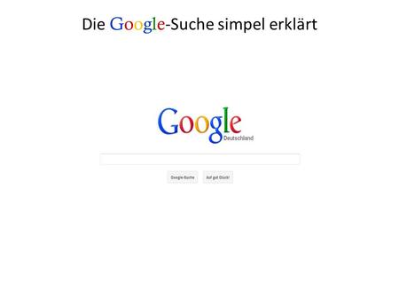 Die Google-Suche simpel erklärt