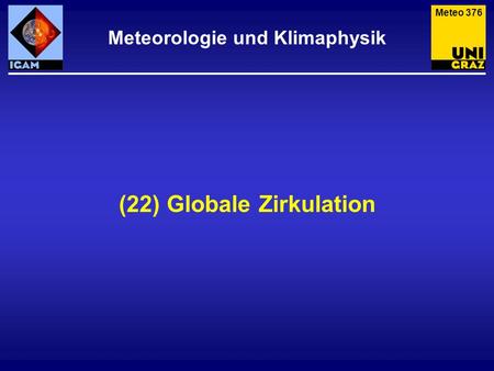 Meteorologie und Klimaphysik (22) Globale Zirkulation