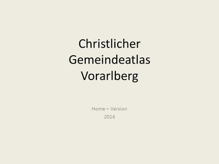 Christlicher Gemeindeatlas Vorarlberg