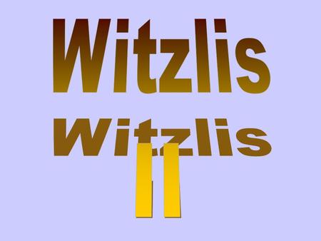 Witzlis II.