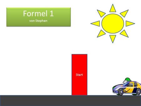 Formel 1 von Stephan Start.
