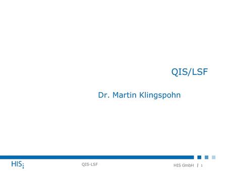 QIS/LSF Dr. Martin Klingspohn.