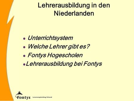 Lehrerausbildung in den Niederlanden