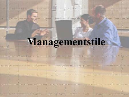 Managementstile.